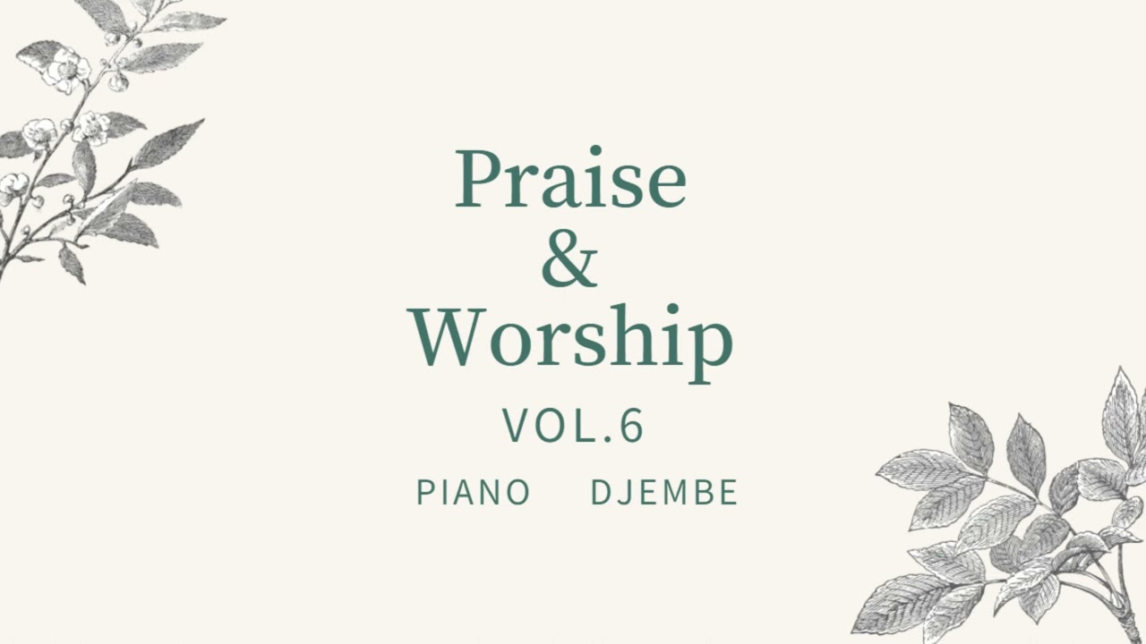 【1hour】Praise&Worship Vol.6 /Japanese Medley
