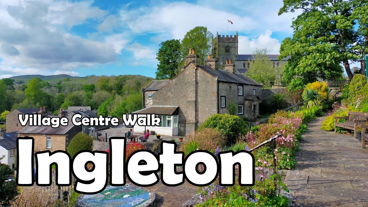 Ingleton, North Yorkshire【4K】| Village Centre Walk 2021