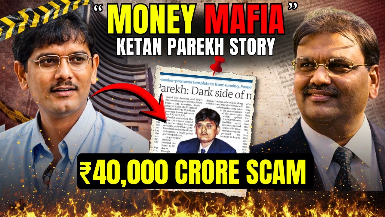 Ketan Parekh Scam: Lessons Every Investor Must Learn