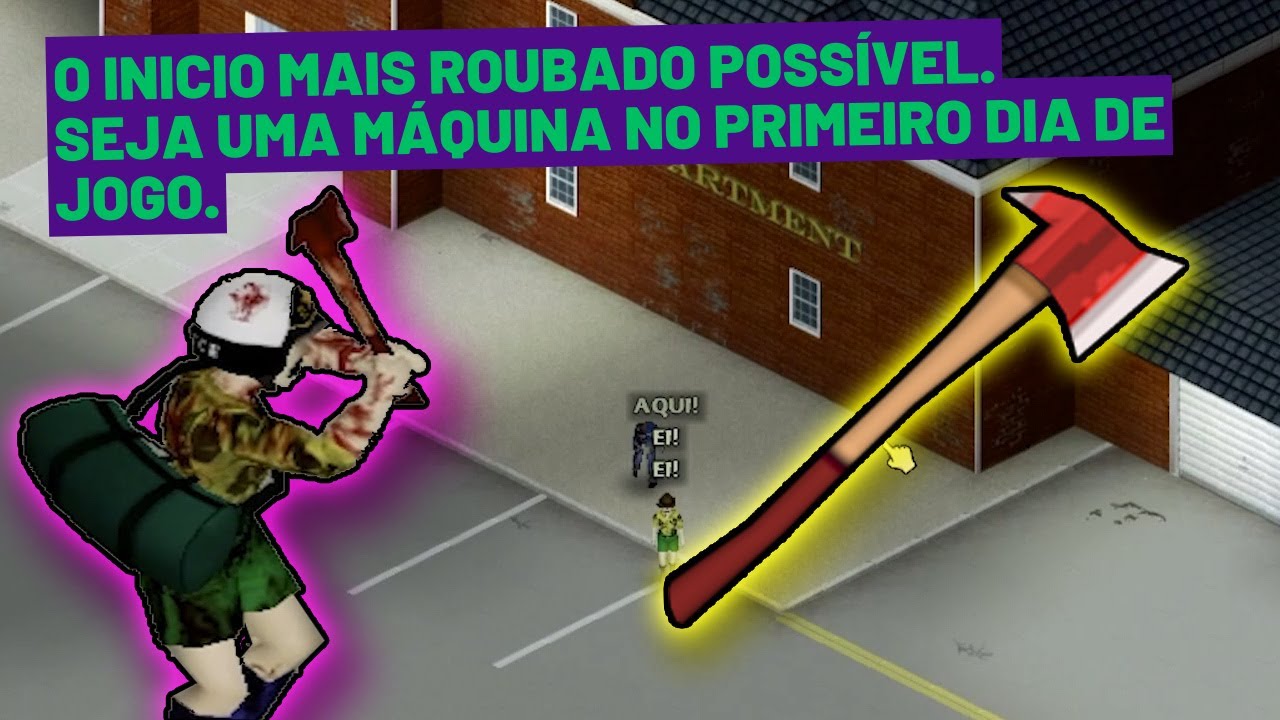 Seja poderoso no primeiro dia com o inicio mais roubado do jogo // Project Zomboid Dicas
