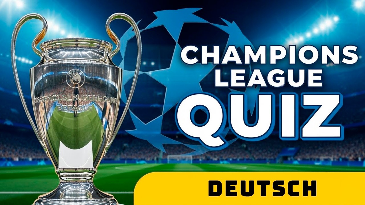 NUR ECHTE FANS BESTEHEN DIESES CHAMPIONS-LEAGUE-QUIZ