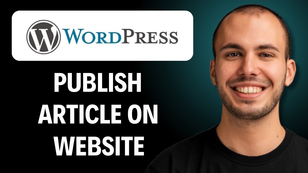 How to Publish Articles on Wordpress Website 2026 (Step By Step)