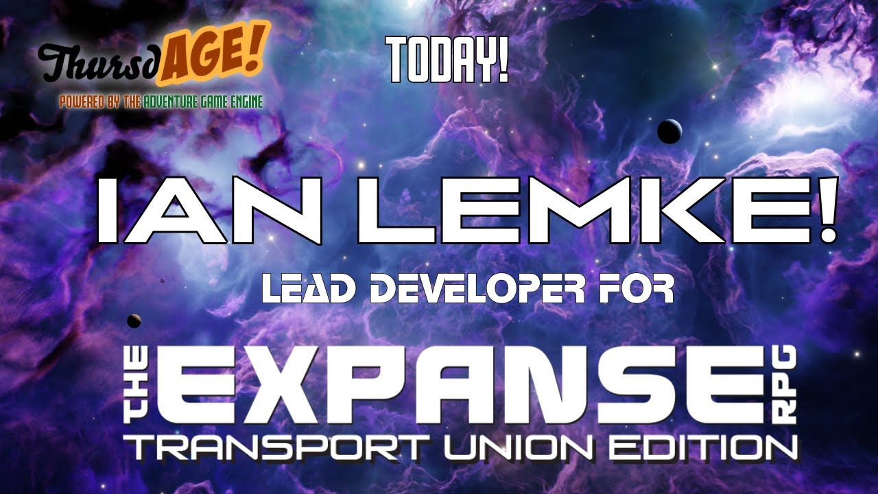 Today: Ian Lemke Joins us to talk The Expanse: Transport Union Edition!