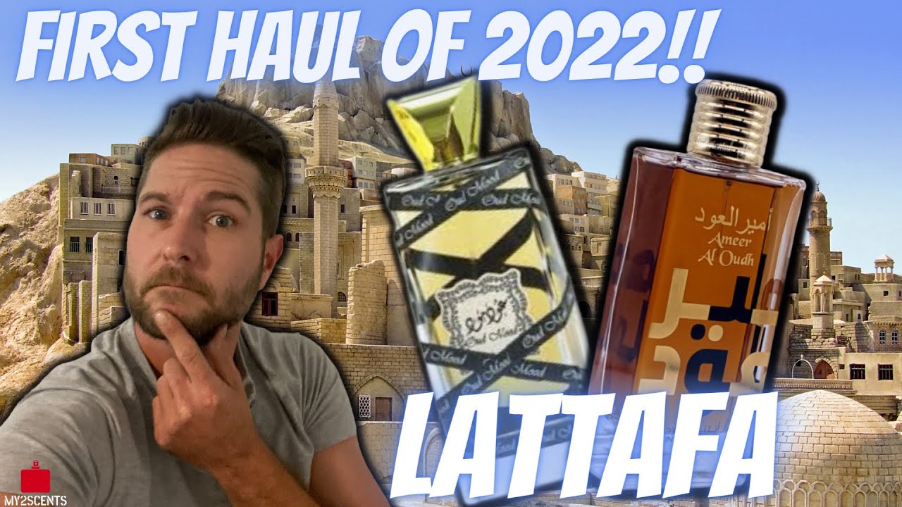 FIRST LARGE LATTAFA HAUL OF 2022 | Middle Eastern Fragrances | My2Scents