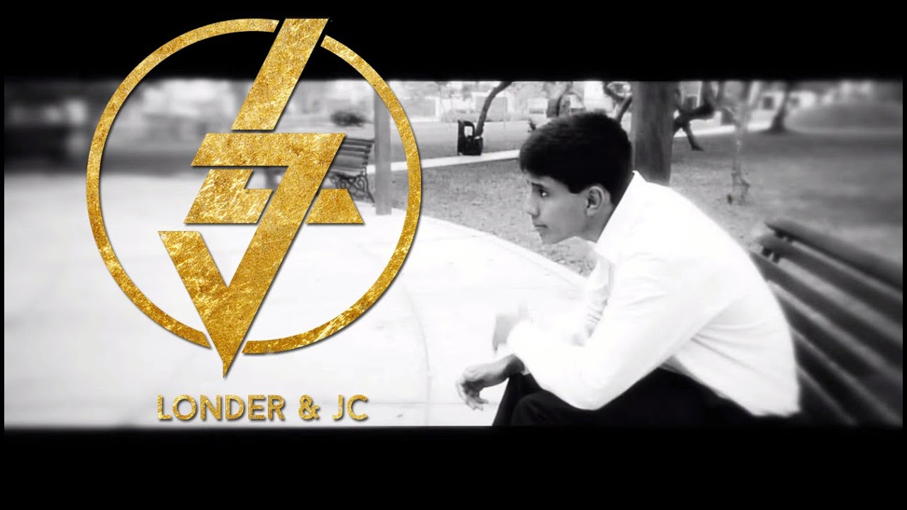Londer y Jc - Vuelve a mi lado  (Video Oficial)