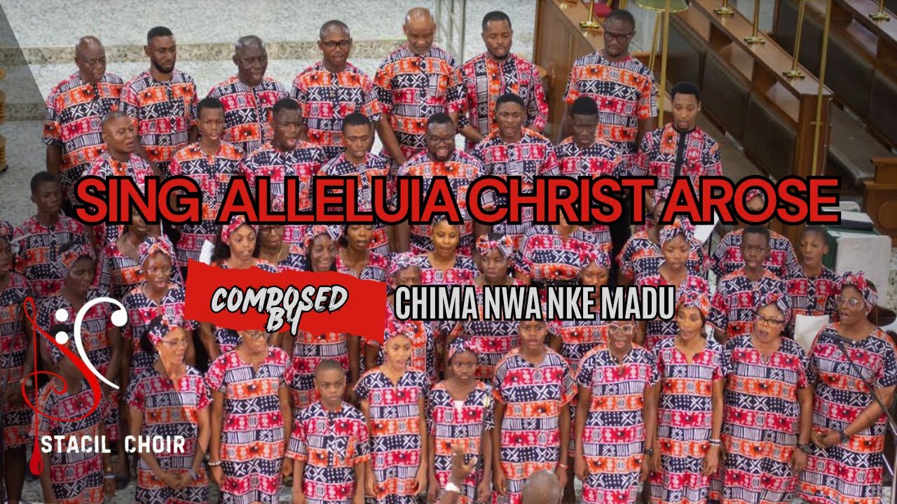 Sing Alleluia- Christ Arose