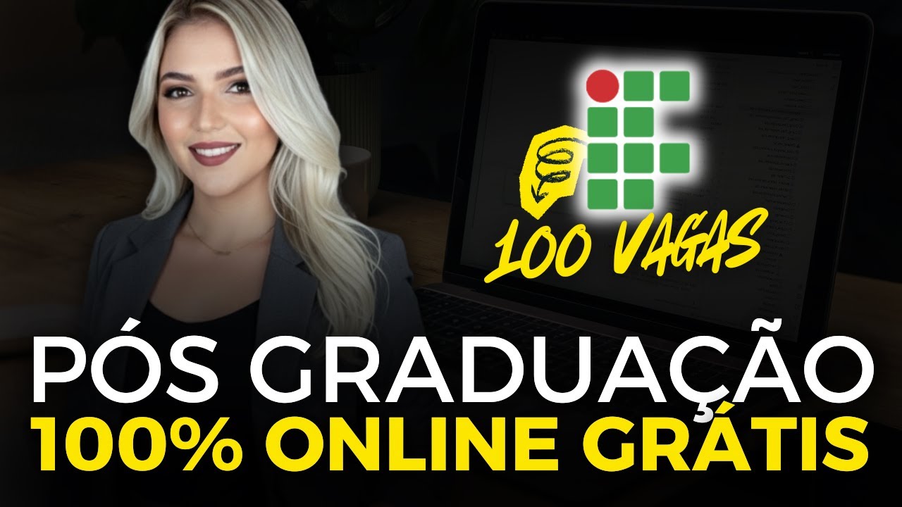 🚨 SAIU EDITAL! Pós Graduação 100% Online Gratuita em Instituto Federal | PÓS em GESTÃO | Mari Rel