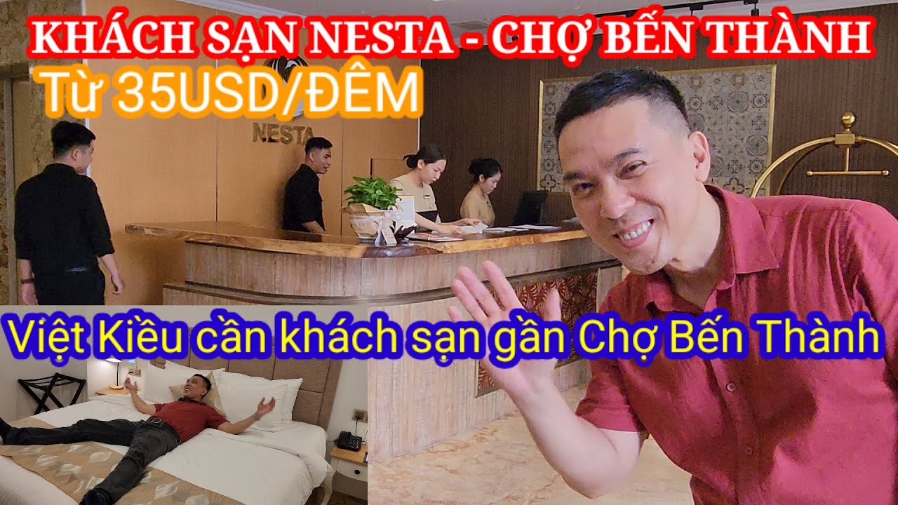 Khách sạn nào gần chợ Bến Thành thuận tiện cho du khách và Việt Kiều || Nick Nguyen