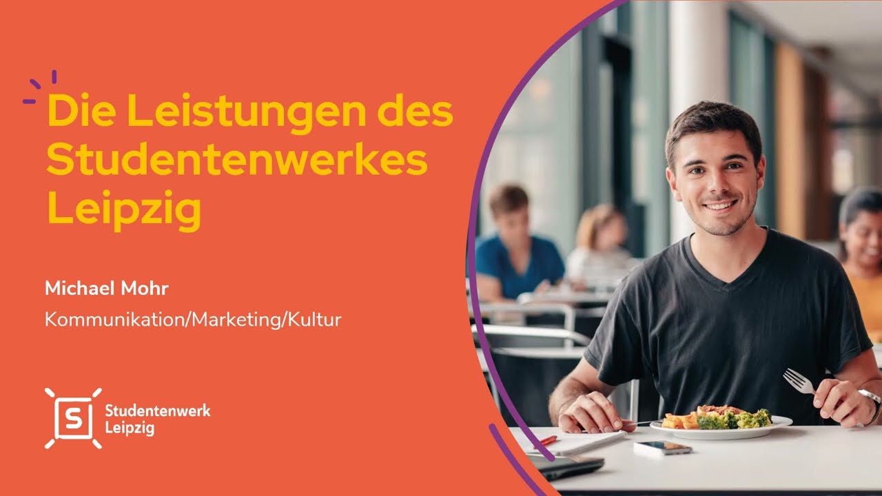 Das Studentenwerk Leipzig - Präsentation Studieninfotag 2022
