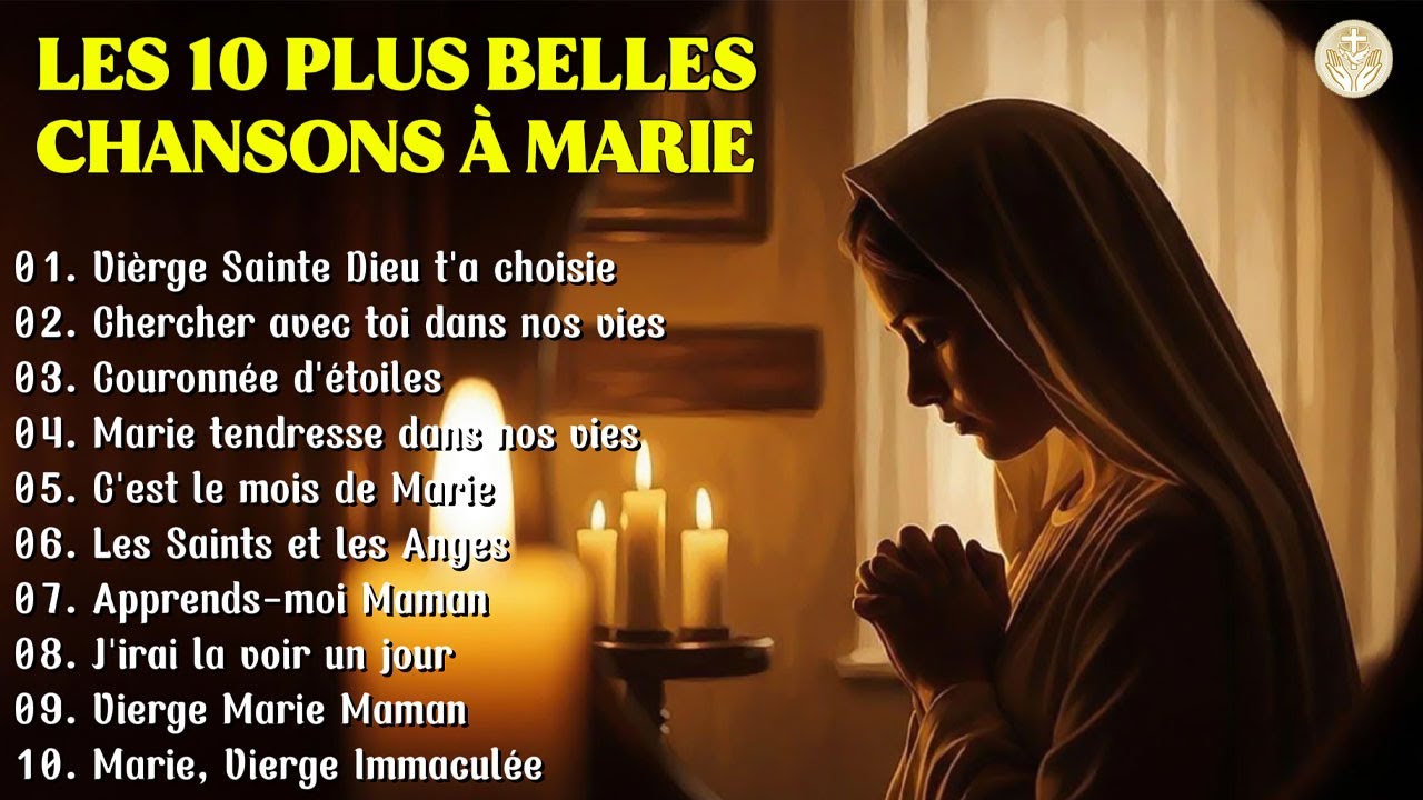 Les 10 plus belles chansons à Marie