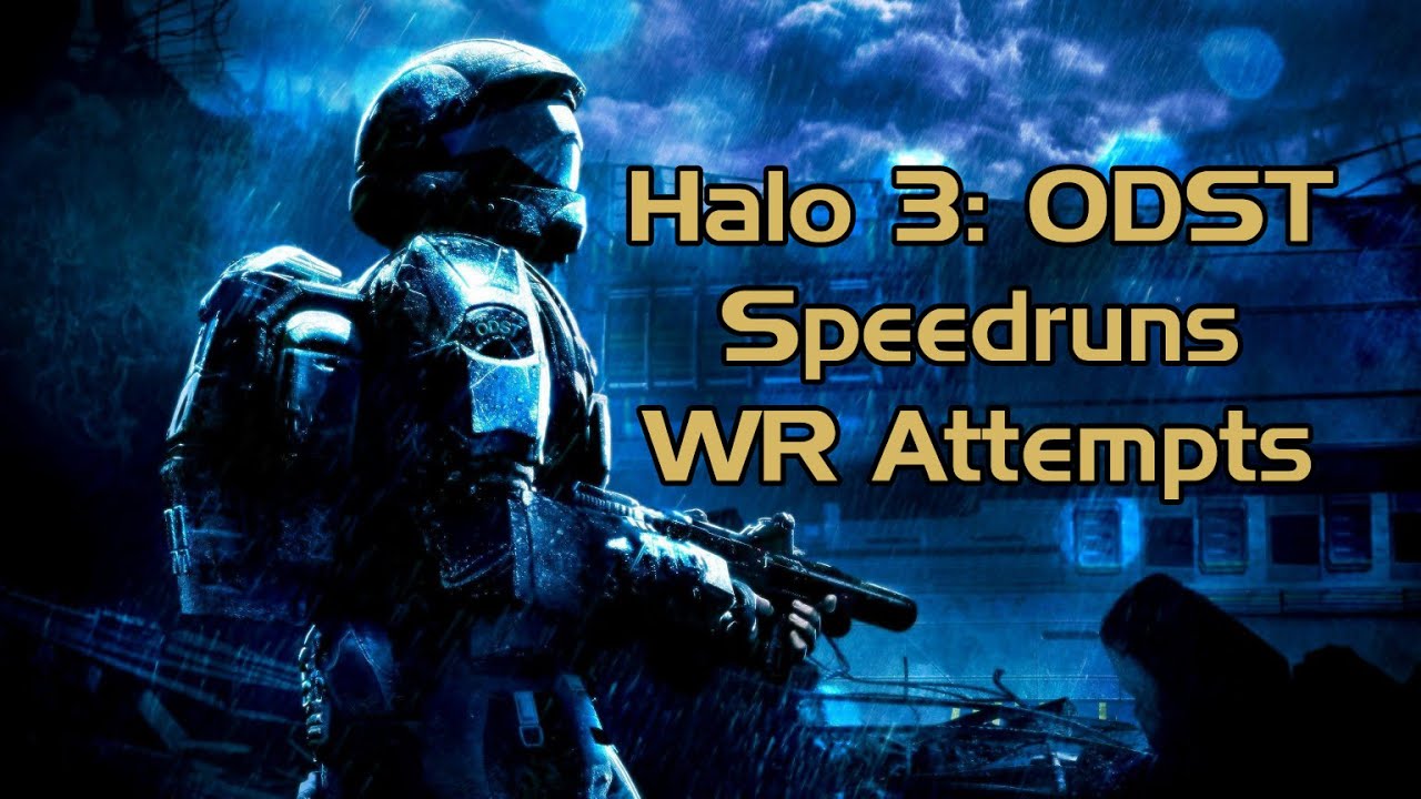 Halo 3: ODST Speedruns for WR