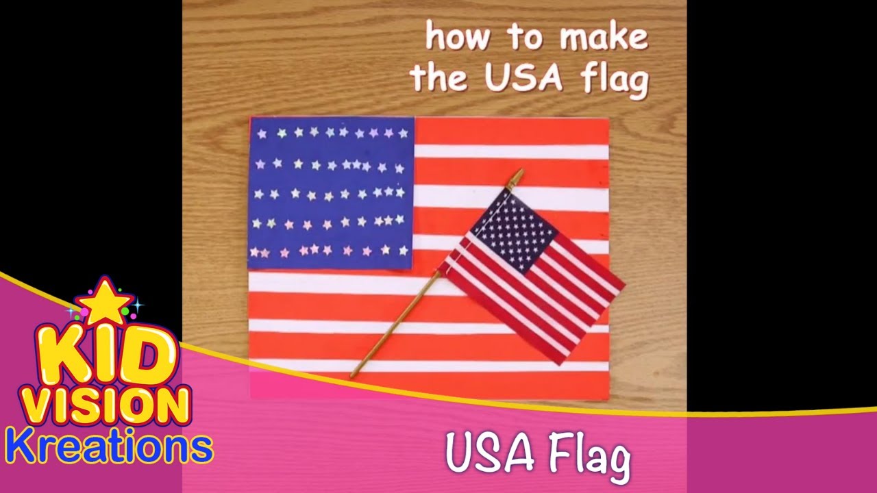 How to Make the USA flag | KidVision Kreations