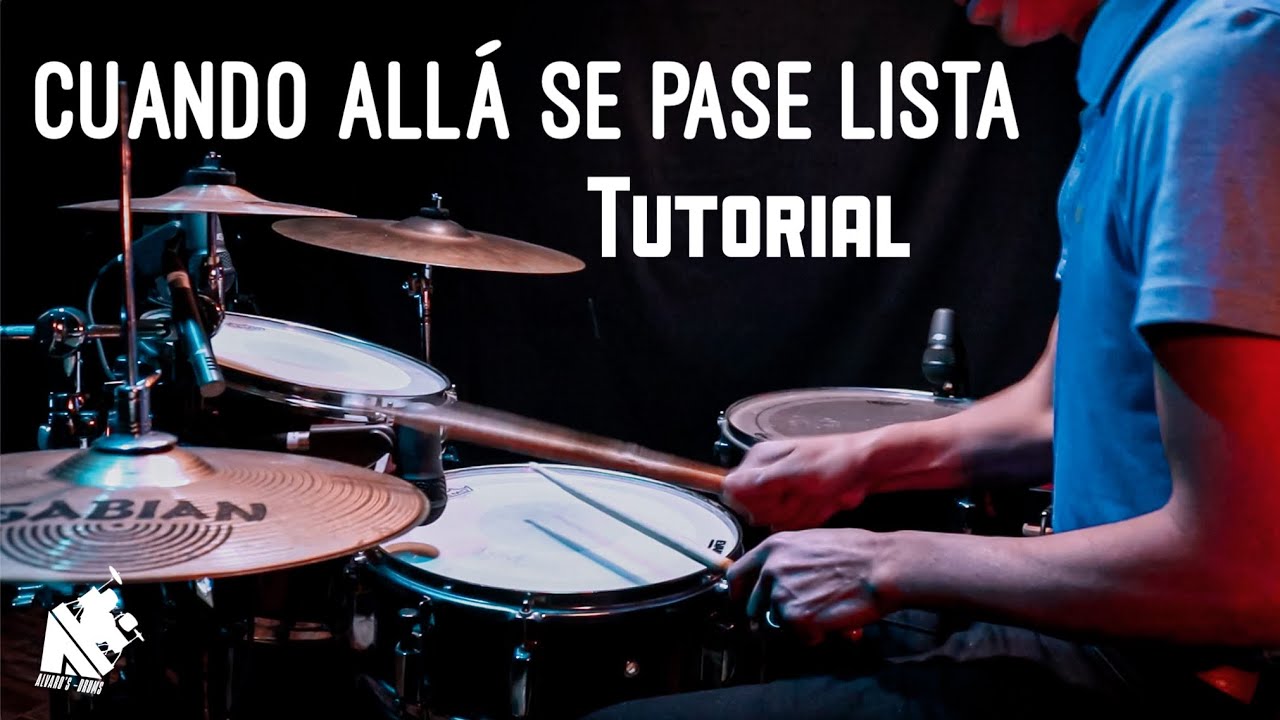 cuando allá se pase lista tutorial de bateria//coritos de himnario en bateria