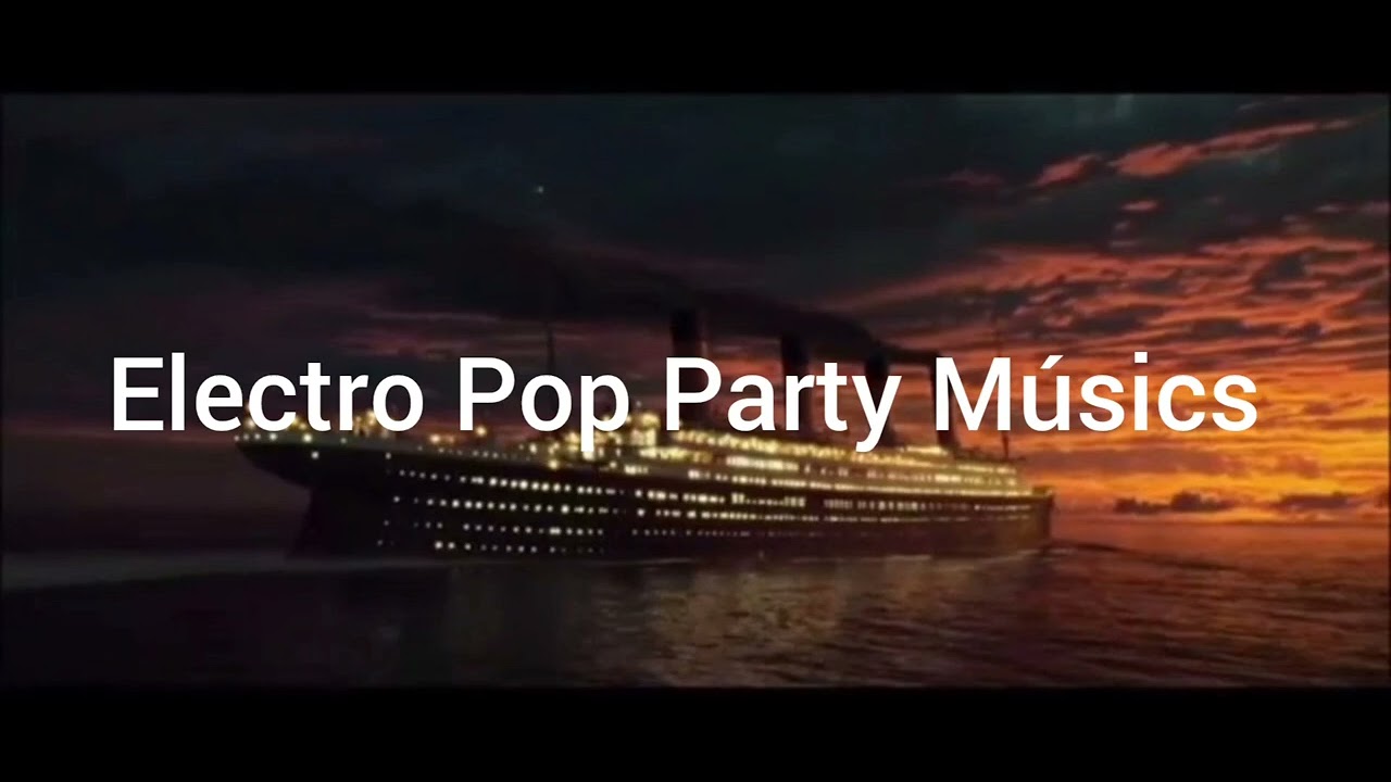 Electro Pop Party M&uacute;sics