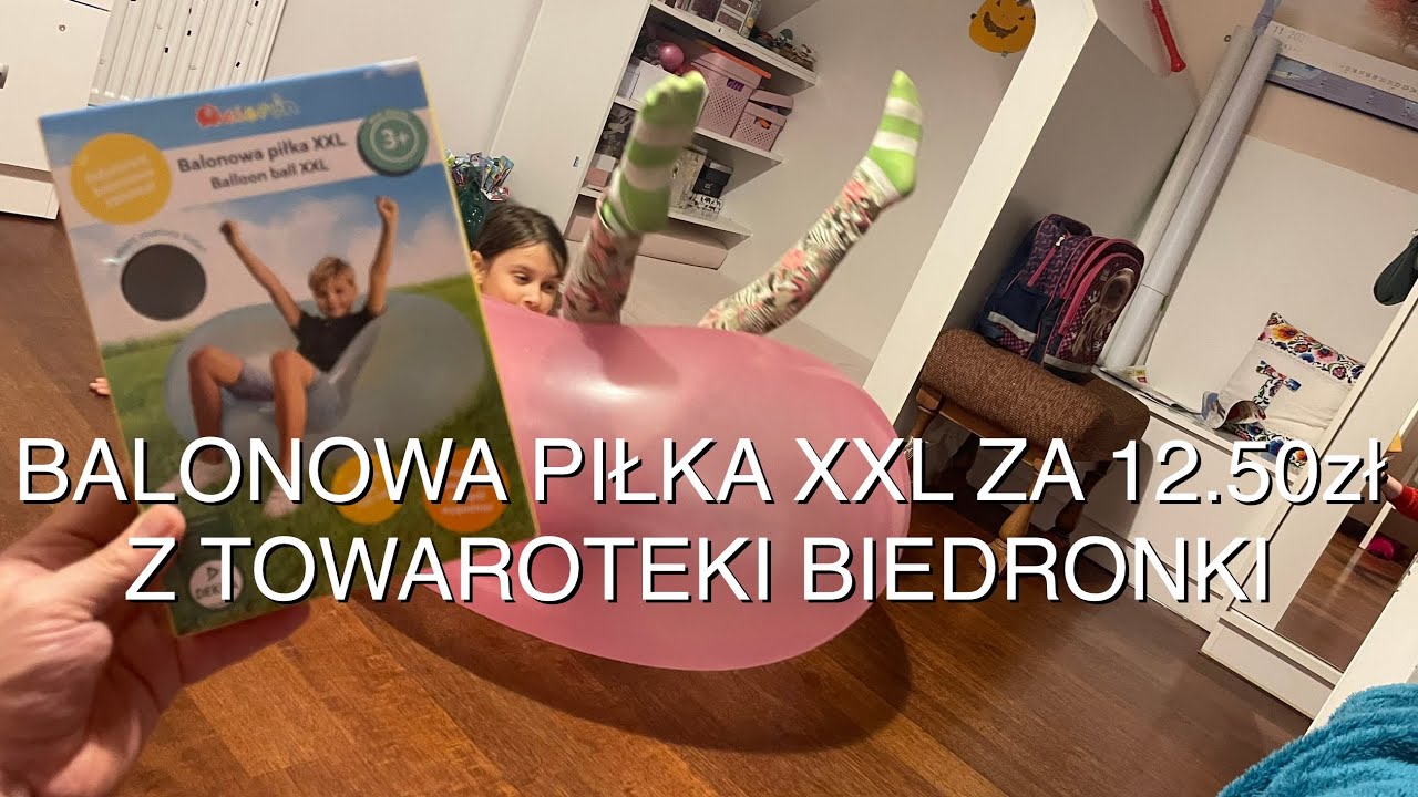 🇵🇱 Elefun - Balonowa 🎈piłka XXL z promocji z Towaroteki Biedronki - 12,50zł a tona zabawy!
