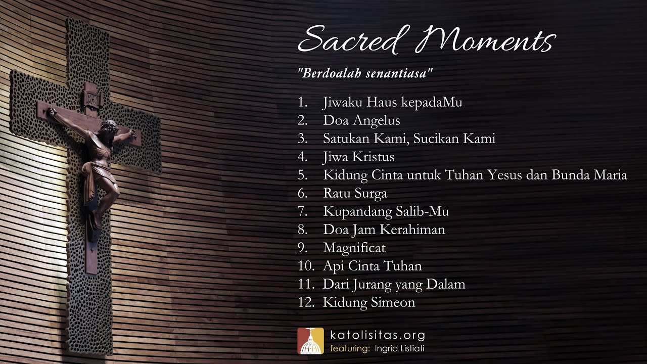 Lagu Katolik untuk Saat Teduh: Sacred Moments