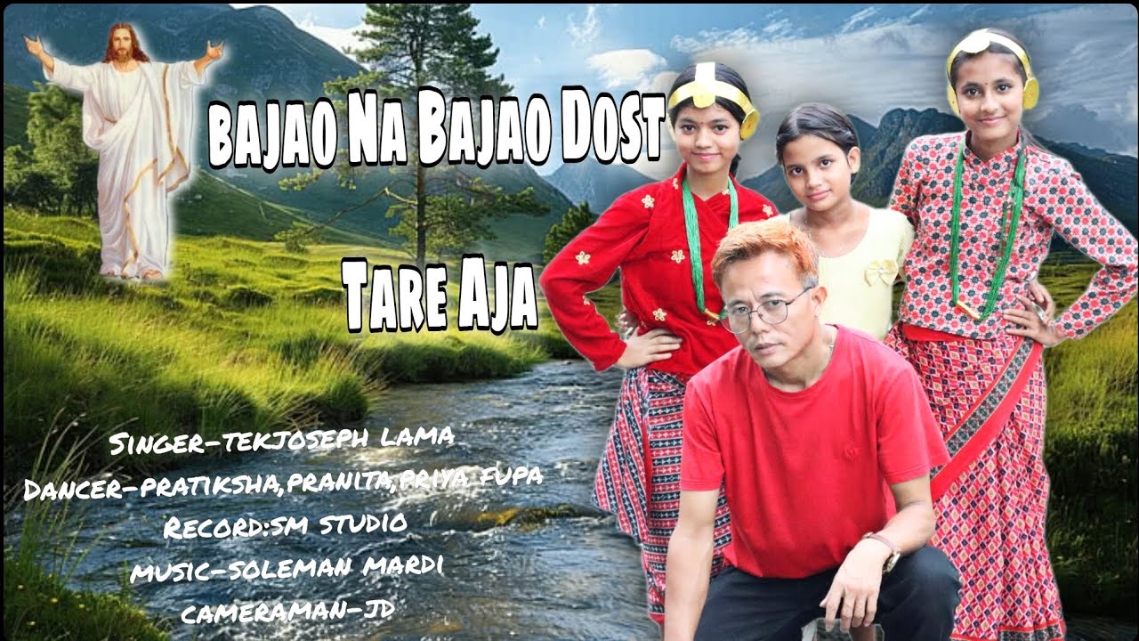 Bajao Na Baja Dosh Tare Aja // Christian Nepali Song // Singer -Tek joseph Lama @ChristLamaOfficial 