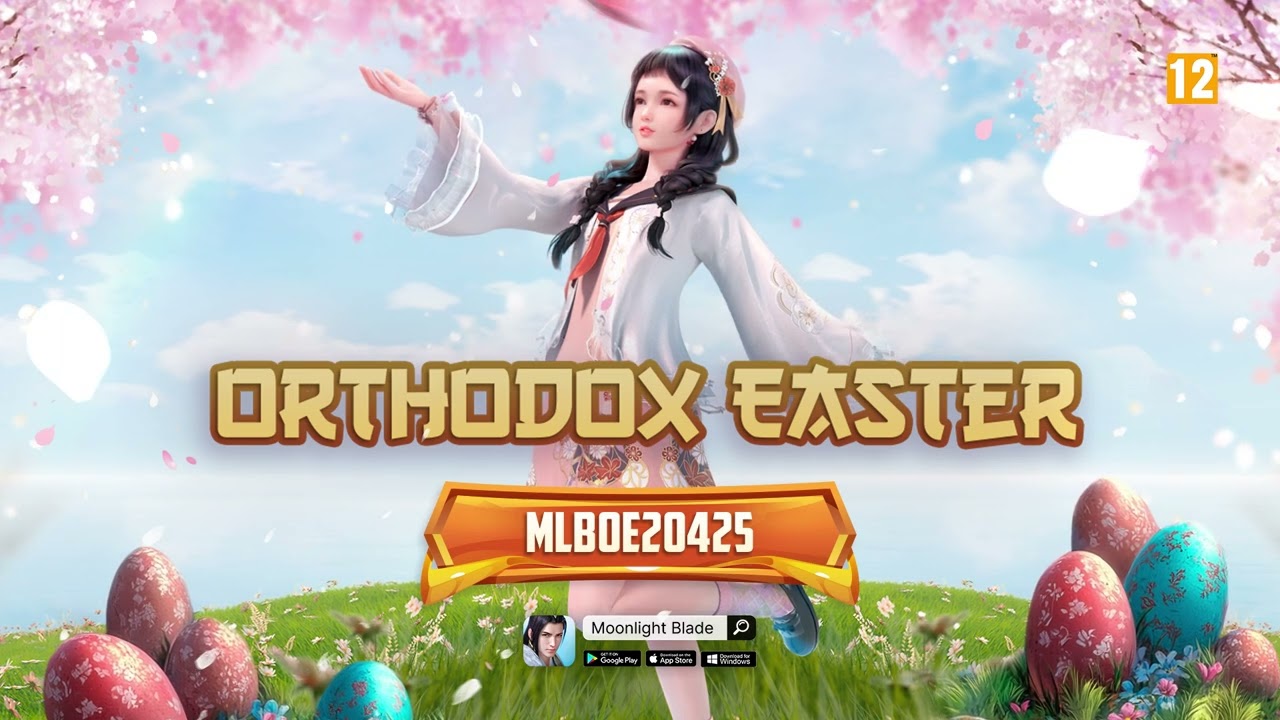 Orthodox Easter - Moonlight Blade [PC/Android/iOS]