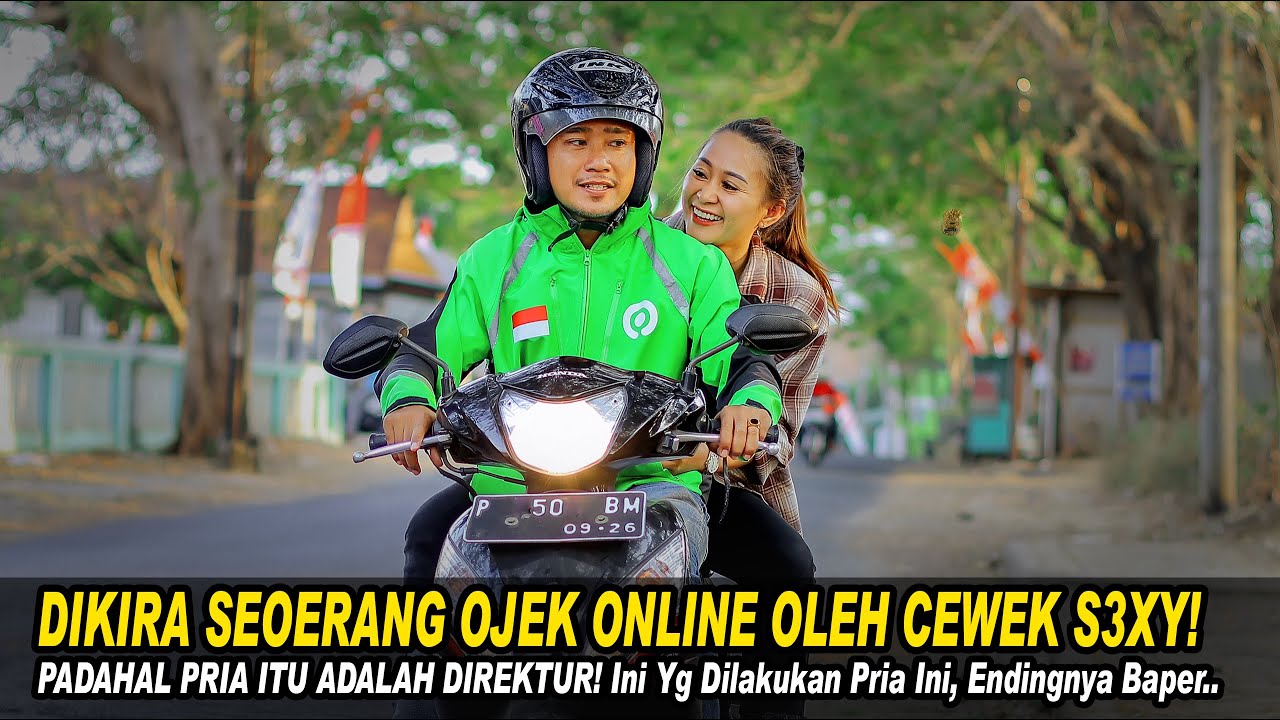 DIKIRA SEORANG OJEK ONLINE OLEH CEWEK SEXY! PADAHAL PRIA ITU ADALAH DIREKTUR! Ini yg Dilakukannya..