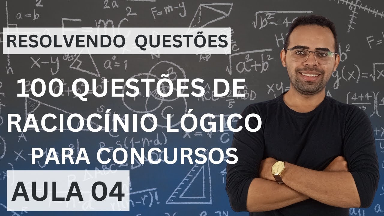 100 questões de raciocínio lógico para concursos!🔥