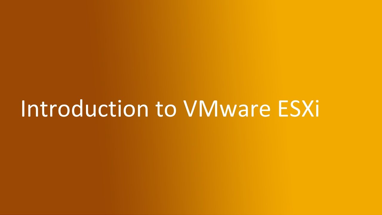 2.1 Introduction to VMware ESXi (Hypervisor)