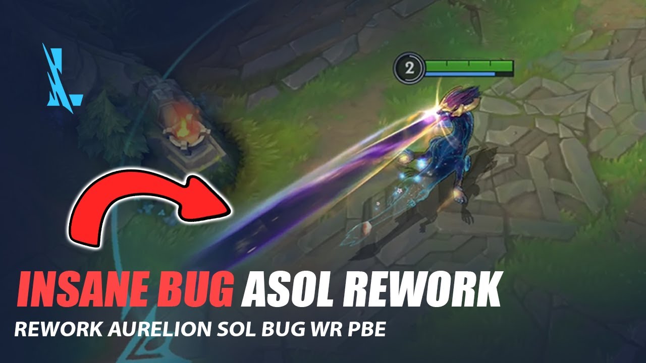Absolute Broken Rework Asol Bug - Wild Rift
