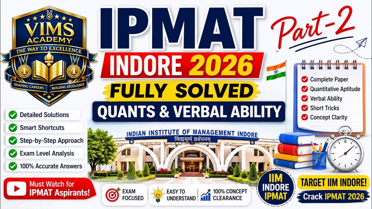 IPMAT Indore 2026 Complete Solution (Part-2) | Questions 11-15 Fully Solved | Quantitative Aptitude