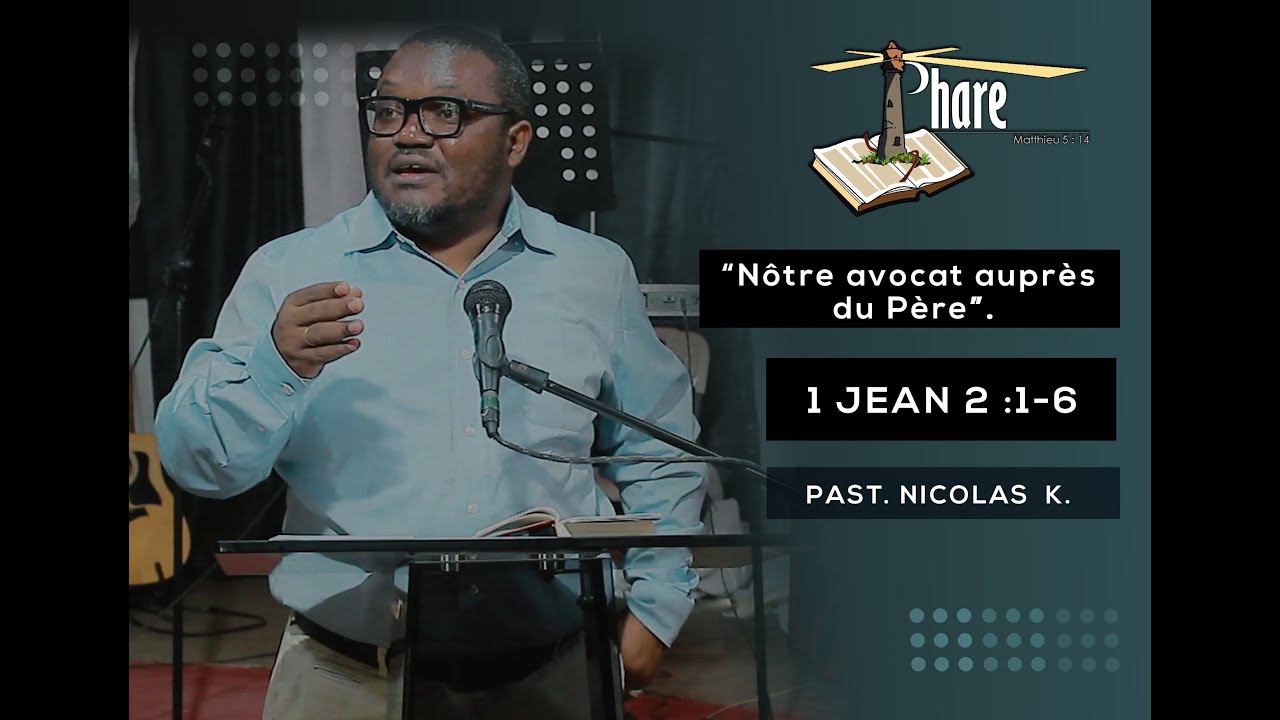 Nôtre Avocat au près du Père