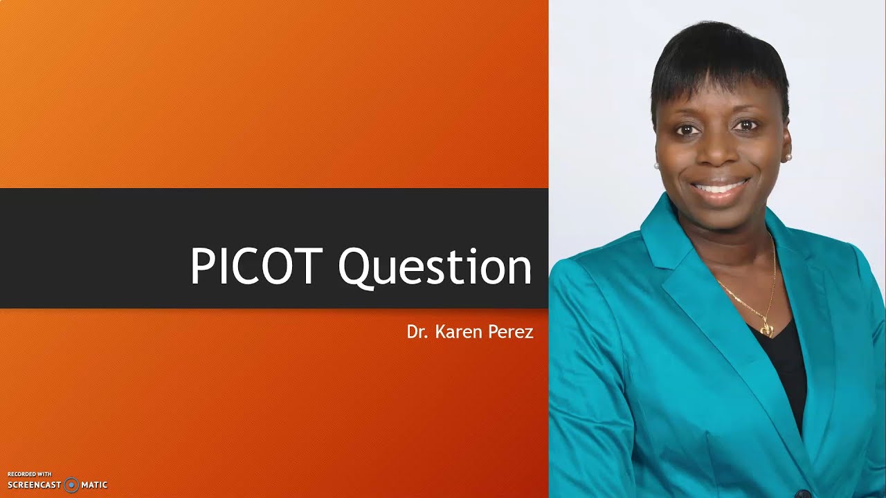 How to Writing a PICOT Question