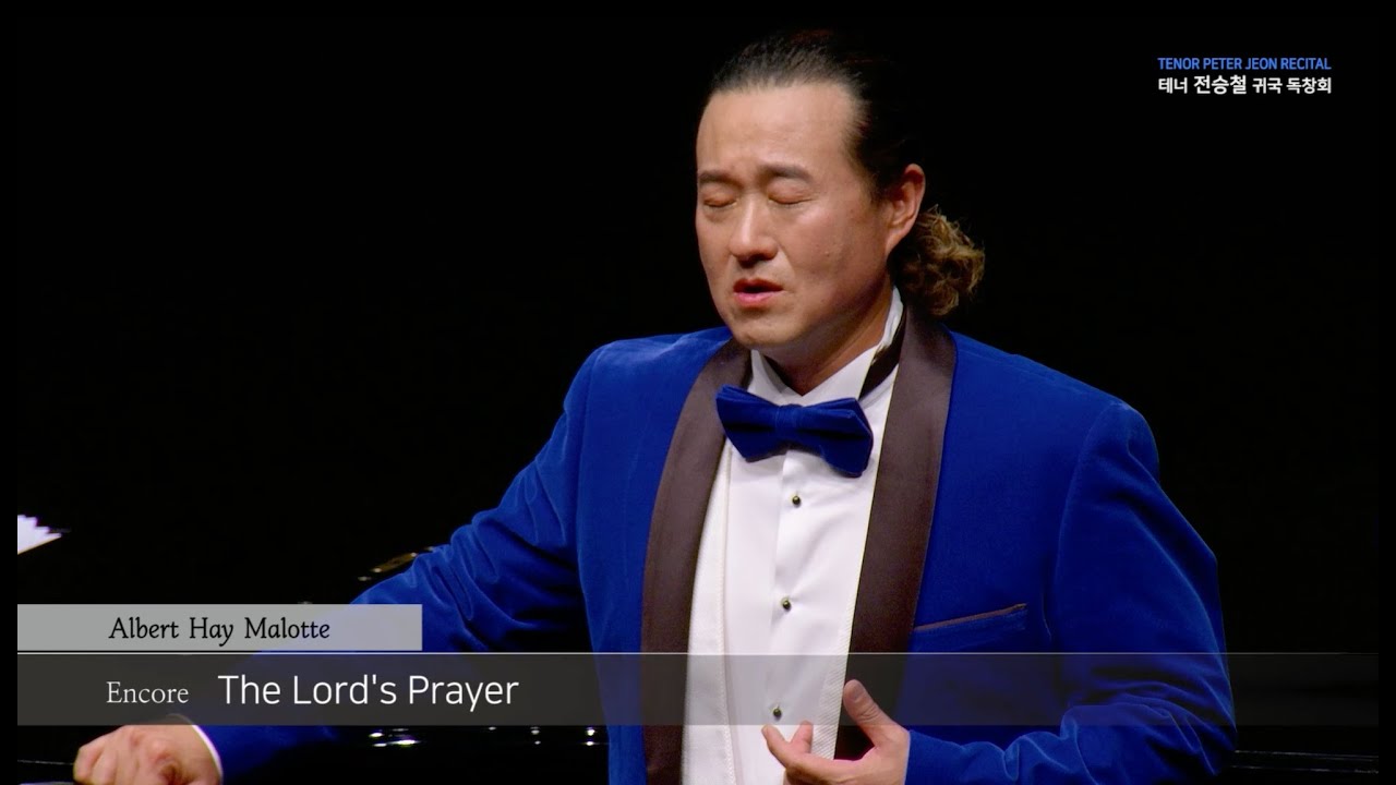 16: Encore "The Lord's Prayer" by Albert Hay Malotte