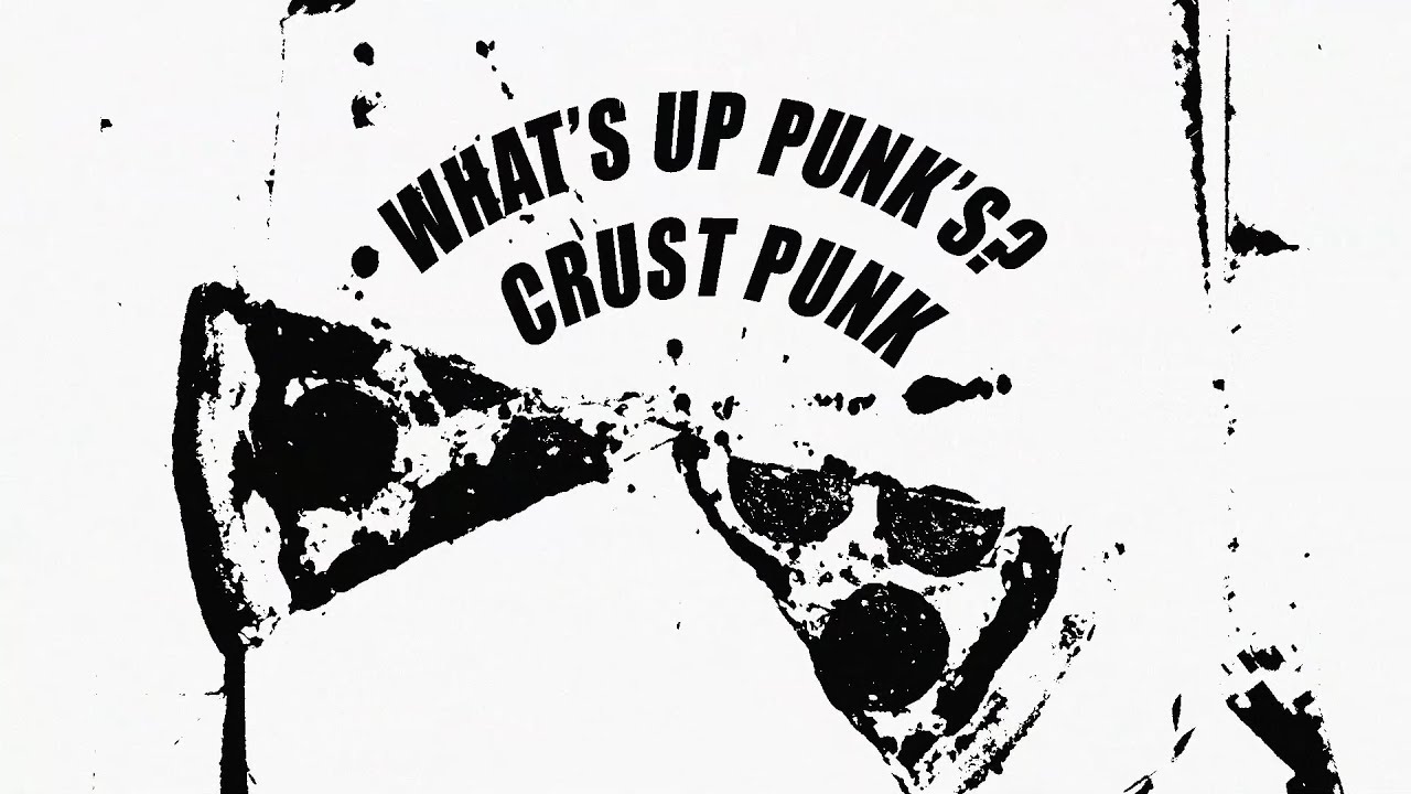 What's Up Punk's Crust Punk