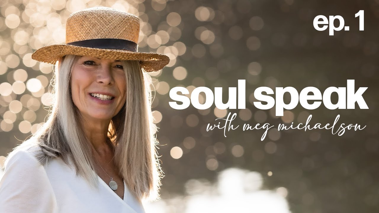 Learning the Language of Your Soul | Soul Speak Episode 1