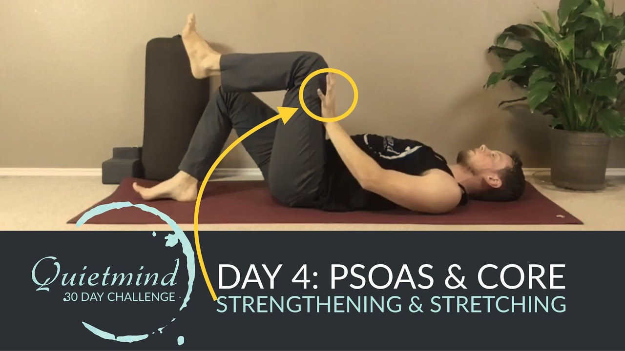 Gentle Yoga for the Psoas & Core - Relieve Tension in the 