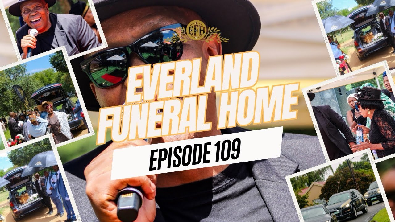 Everland Funeral Home EP 109