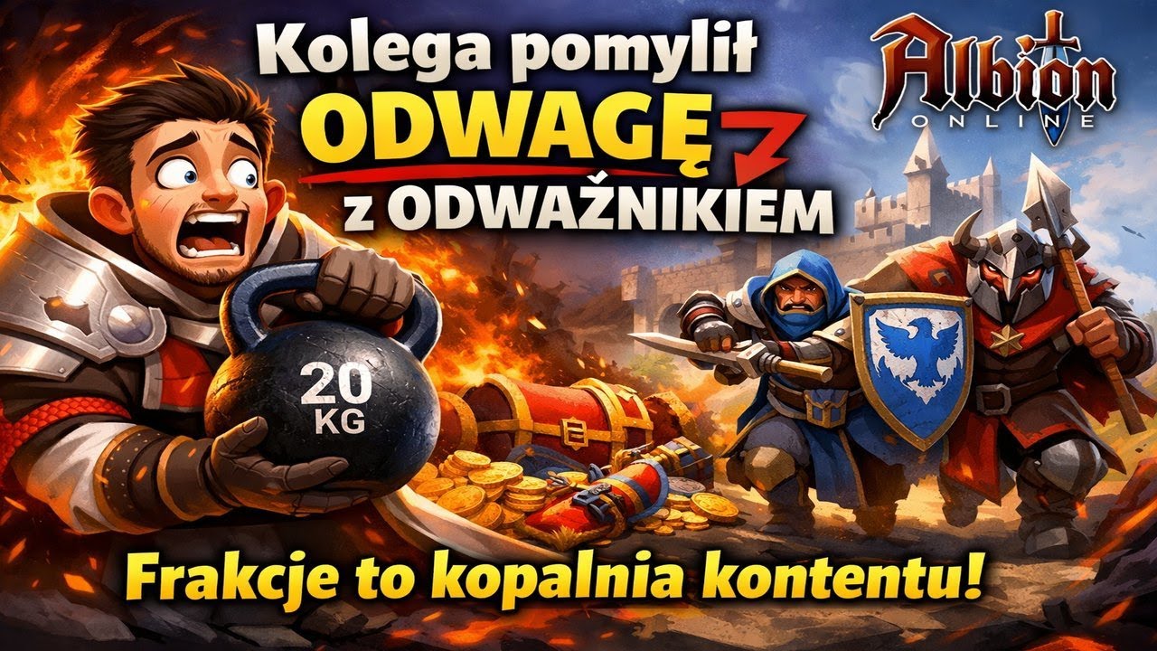 Kolega pomylił odwagę z odważnikiem*frakcje to kopalnia kontentu*