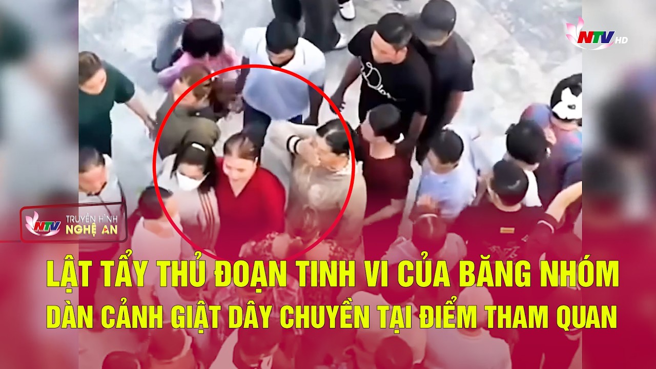 Lật tẩy thủ đoạn tinh vi của băng nhóm dàn cảnh giật dây chuyền tại điểm tham quan