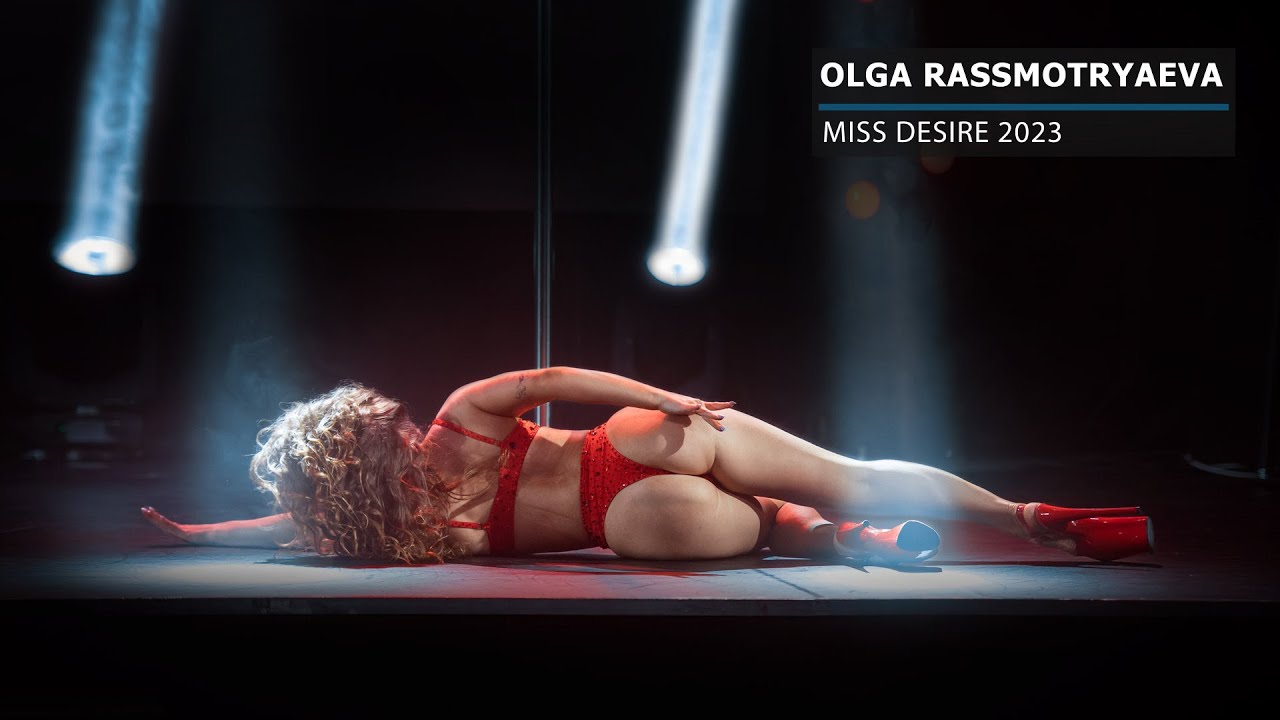 MISS DESIRE 2023 | Olga Rassmotryaeva