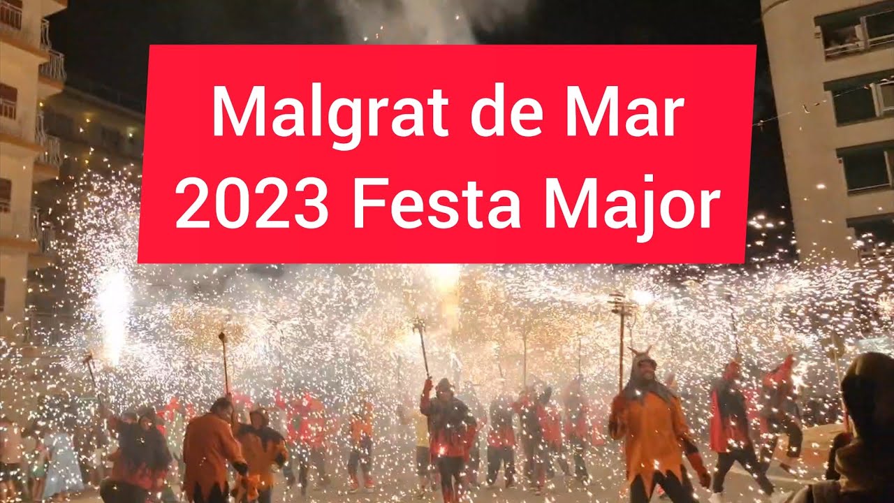 MALGRAT DE MAR 2023 AUGUST FESTA MAJOR SAINT ROC FESTIVITIES CELEBRATION