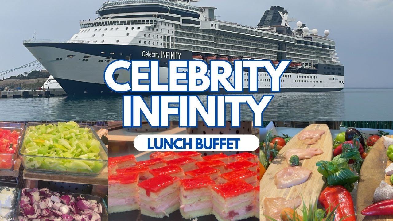 Celebrity Infinity Lunch Buffet 4k