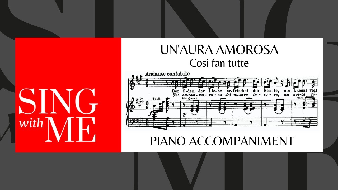 Un' aura amorosa - Accompaniment - Mozart