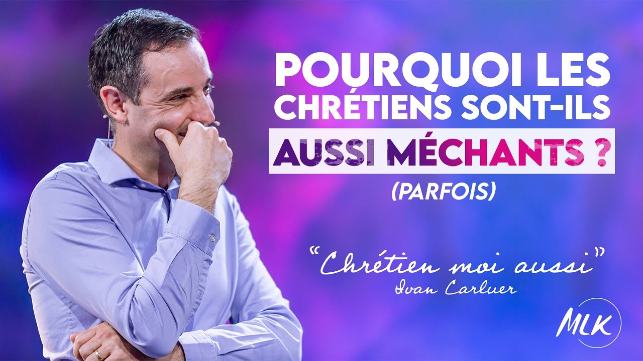 Pourquoi les Chrétiens sont-ils 