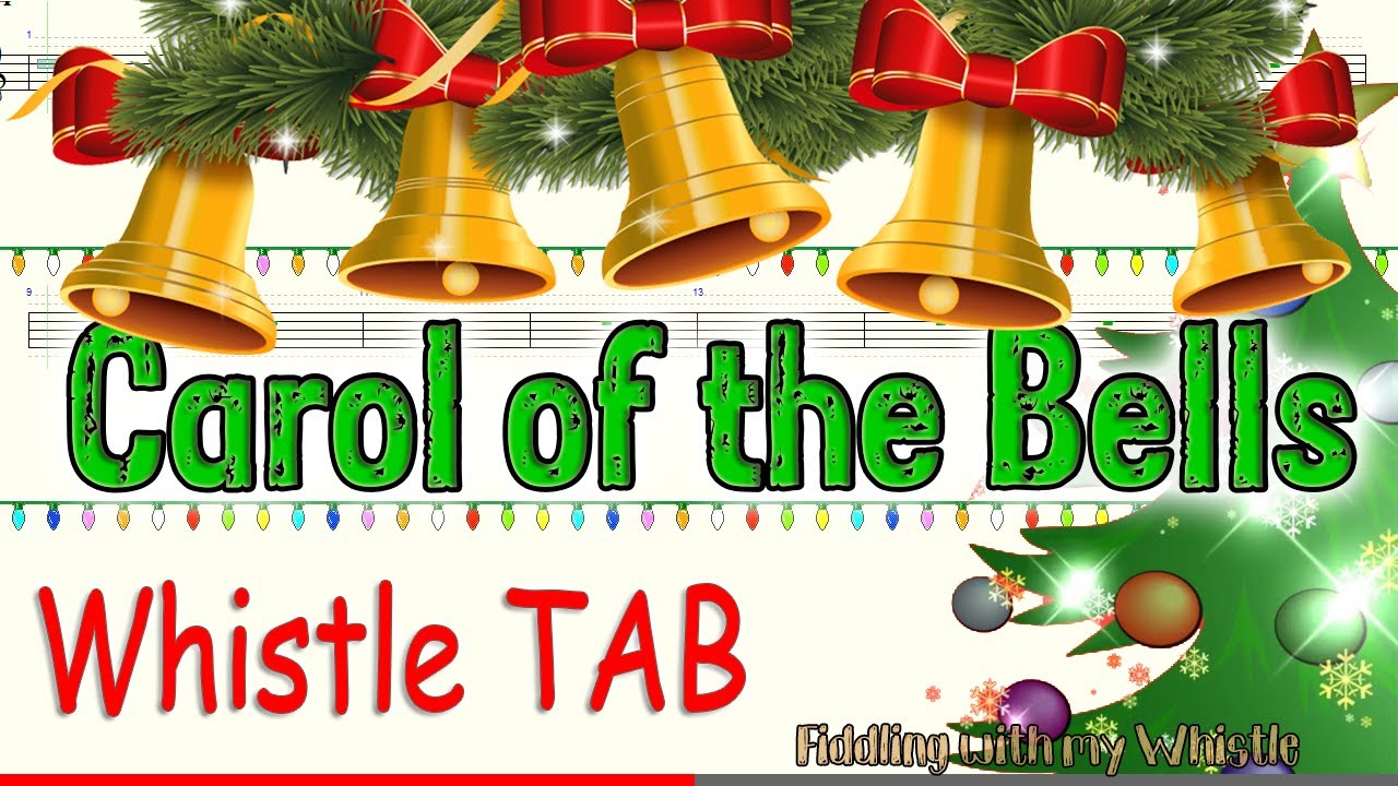 Carol of the Bells - Traditional Ukrainian Carol - Tin Whistle - Play Along Tab Tutorial