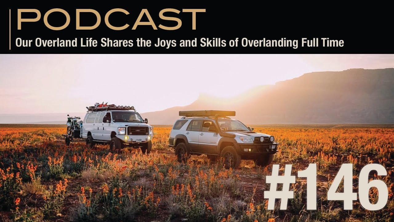 Our Overland Life Shares the Joys and Skills of Overlanding Full Time