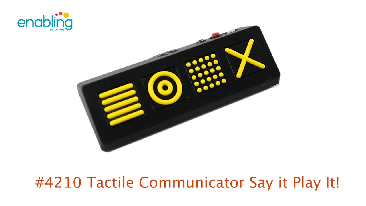 4210 Tactile Communicator Say It Play It