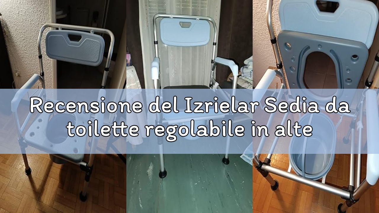 Recensione del Izrielar Sedia da toilette regolabile in altezza, seduta imbottita, bracciolo e schie