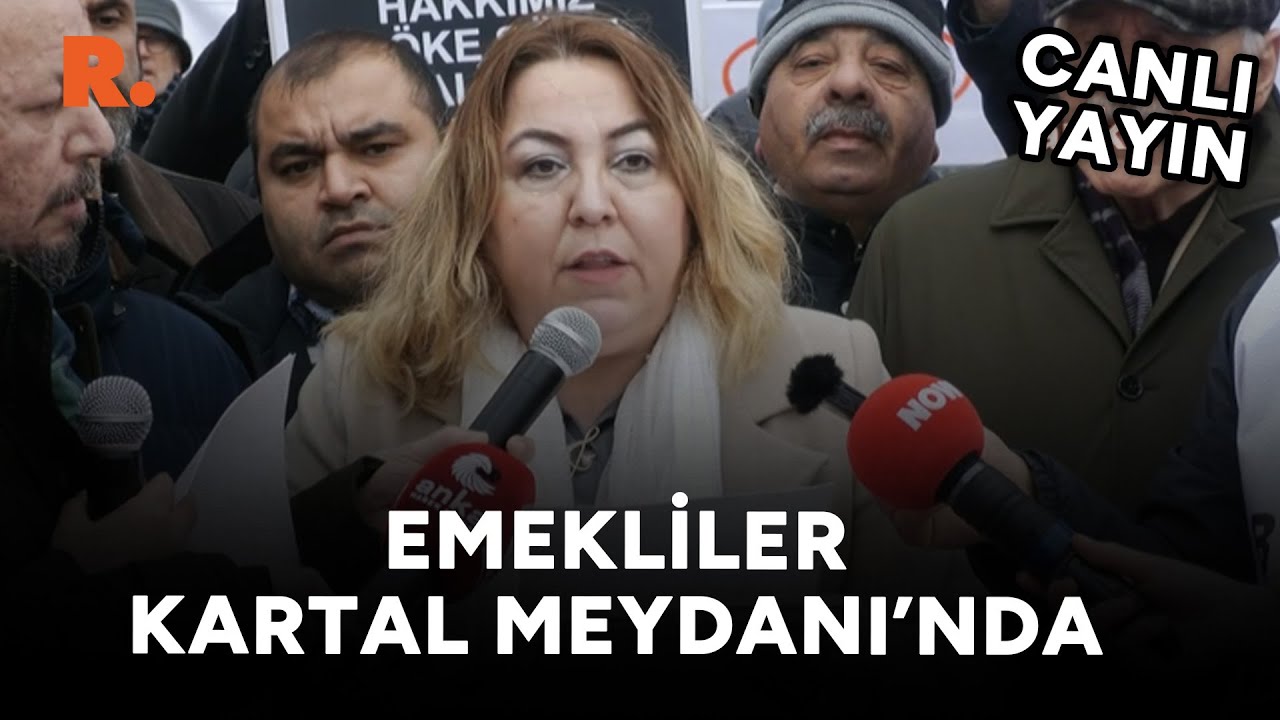 Emeklilerden Kartal Meydanı'nda eylem  #CANLI