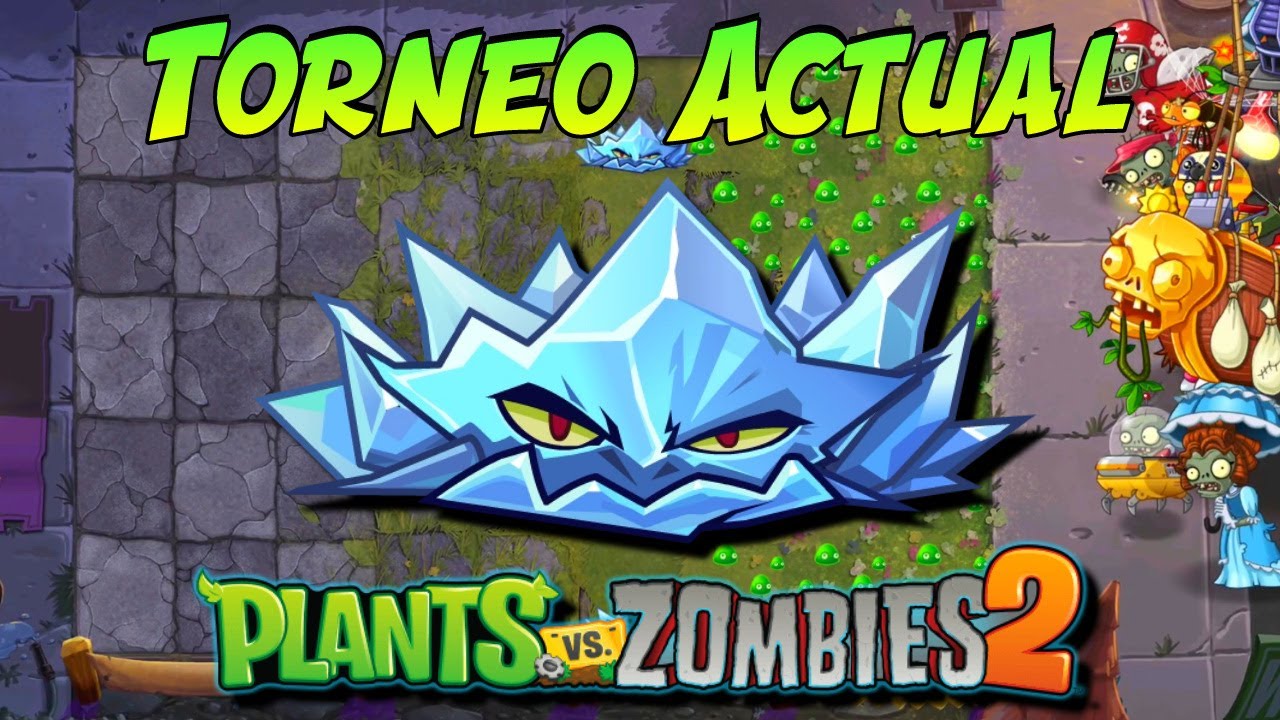 PvZ2 | Arena - Torneo Actual Hierbahelada