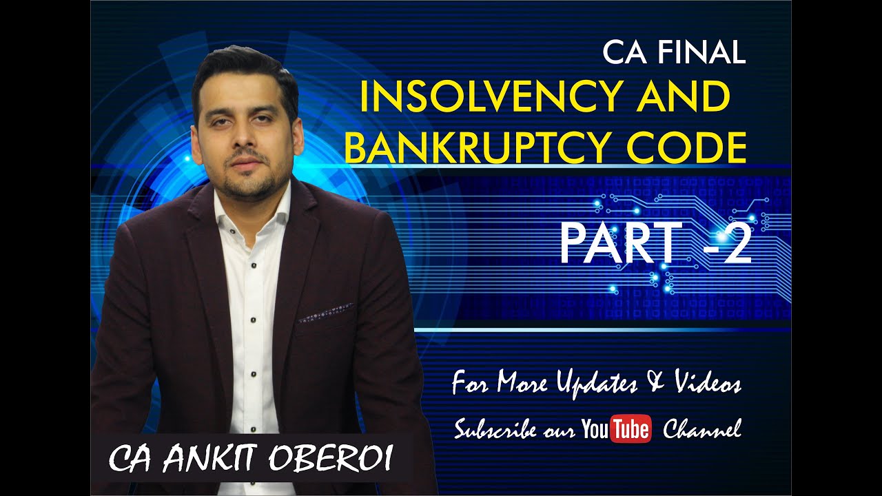 Insolvency & Bankruptcy Code-2-CA Final-Amended