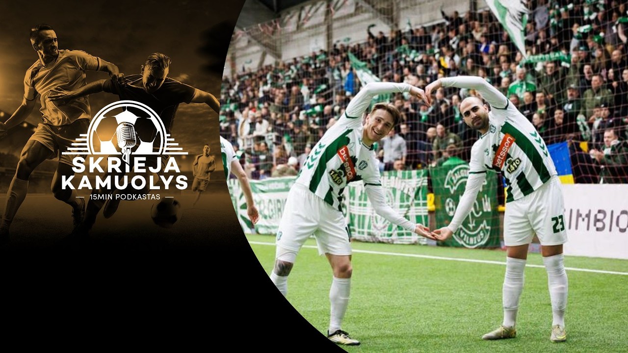 „Skrieja kamuolys“: pilna „Sportima“, „Kauno Žalgiris“, Dambrauskas, ČL, standartai, „Der Klassiker“