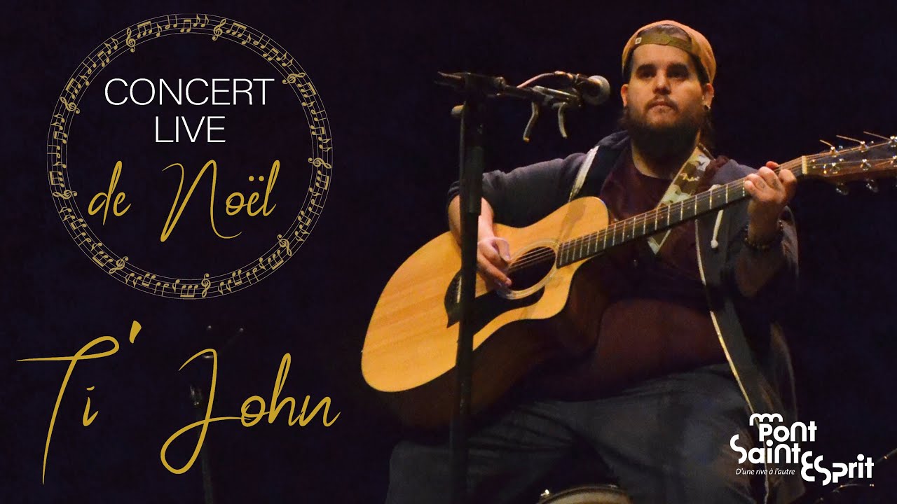 Concert Live de Noël - Ti' John